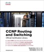 Cover: CCNP Routing and Switching Official Certification Library (Exams 642-902, 642-813, 642-832) - Cisco Press
