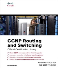 Enlarge image Cover: CCNP Routing and Switching Official Certification Library (Exams 642-902, 642-813, 642-832) - Cisco Press