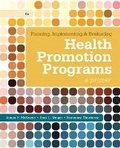 Cover: Planning, Implementing, & Evaluating Health Promotion Programs - Pearson
