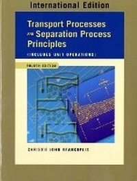 Enlarge image Cover: Transport Processes and Separation Process Principles (Includes Unit Operations) - Pearson