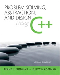 Enlarge image Cover: Problem Solving, Abstraction, and Design using C++ - Pearson