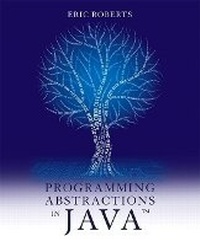 Enlarge image Cover: Programming Abstractions in Java - Pearson
