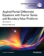 Cover: Applied Partial Differential Equations with Fourier Series and Boundary Value Problems - Pearson