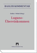Cover: Kommentar zum Lugano-&Uuml;bereinkommen (Lug&Uuml;) - Helbing & Lichtenhahn