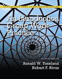 Enlarge image Cover: An Introduction to Group Work Practice - Pearson