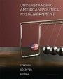 Cover: Understanding American Politics and Government - Pearson