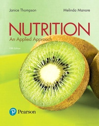 Enlarge image Cover: Nutrition: An Applied Approach - Pearson