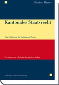Cover: Kantonales Staatsrecht - Helbing & Lichtenhahn