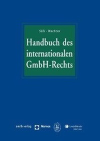 Abbildung von: Handbuch des internationalen GmbH-Rechts - Zerb