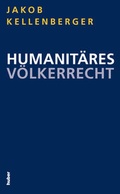 Cover: Humanit&auml;res V&ouml;lkerrecht - Huber Frauenfeld Verlag