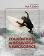 Cover: Foundations of Behavioral Neuroscience - Pearson