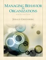 Cover: Managing Behavior in Organizations - Pearson