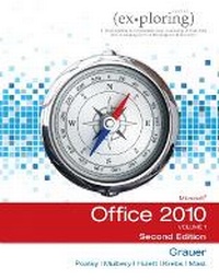 Enlarge image Cover: Exploring Microsoft Office 2010, Volume 1 - Pearson