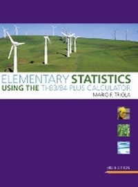 Enlarge image Cover: Elementary Statistics Using the TI-83/84 Plus Calculator - Pearson