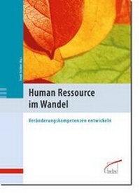 Abbildung von: Human Ressource im Wandel - W. Bertelsmann