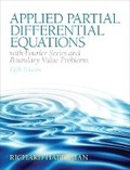 Cover: Applied Partial Differential Equations with Fourier Series and Boundary Value Problems - Pearson