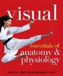 Cover: Visual Essentials of Anatomy & Physiology - Pearson