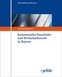 Cover: Kommunales Haushalts- und Wirtschaftsrecht in Bayern - Grundwerk mit Fortsetzungsbezug - Jehle