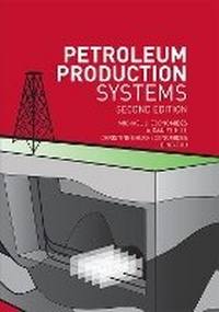 Enlarge image Cover: Petroleum Production Systems - Pearson