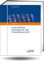 Cover: Gemeindliches Satzungsrecht und Unternehmensrecht - Grundwerk mit Fortsetzungsbezug - Jehle