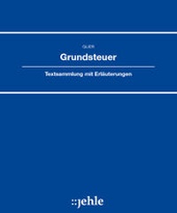 Abbildung von: Grundsteuer - Grundwerk mit Fortsetzungsbezug - Jehle