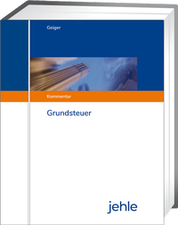Enlarge image Cover: Grundsteuer -- Grundwerk mit Fortsetzungsbezug - Jehle