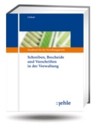 Enlarge image Cover: Schreiben, Bescheide und Vorschriften in der Verwaltung - Grundwerk mit Fortsetzungsbezug - Jehle