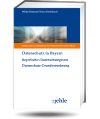 Abbildung von: Datenschutz in Bayern - Grundwerk mit Fortsetzungsbezug - Jehle