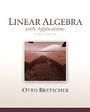Cover: Linear Algebra with Applications - Pearson