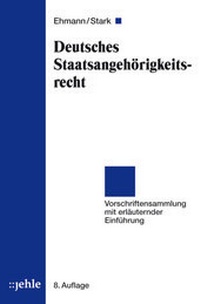 Abbildung von: Deutsches Staatsangehörigkeitsrecht - Jehle
