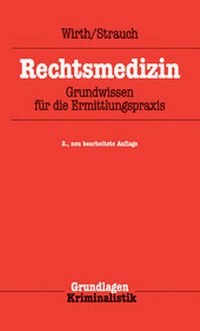 Abbildung von: Rechtsmedizin - Kriminalistik Verlag