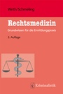 Cover: Rechtsmedizin - Kriminalistik Verlag