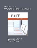 Cover: Principles of Managerial Finance, Brief Plus NEW MyFinanceLab with Pearson eText -- Access Card Package - Prentice Hall