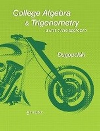 Abbildung von: College Algebra and Trigonometry - Pearson