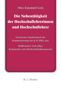 Abbildung von: Die Nebentätigkeit der Hochschullehrerinnen und Hochschullehrer - R. v. Decker