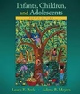 Cover: Infants, Children, and Adolescents - Pearson