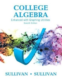 Enlarge image Cover: College Algebra Enhanced with Graphing Utilities - Pearson