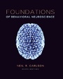 Cover: Foundations of Behavioral Neuroscience - Pearson
