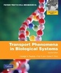Cover: Transport Phenomena in Biological Systems - Pearson