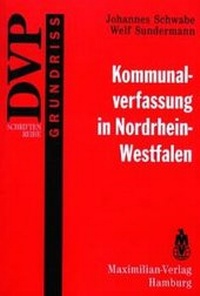 Abbildung von: Kommunalverfassung in Nordrhein-Westfalen - Maximilian Verlag