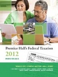 Cover: Prentice Hall's Federal Taxation 2012 Individuals Plus NEW MyAccountingLab with Pearson eText -- Access Card Package - Prentice Hall