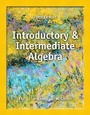 Cover: Introductory and Intermediate Algebra plus NEW MyLab Math with Pearson eText -- Access Card Package - Pearson