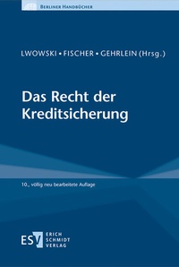 Abbildung von: Das Recht der Kreditsicherung - Erich Schmidt Verlag