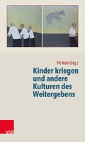 Cover: Kinder kriegen und andere Kulturen des Weitergebens - Vandenhoeck & Ruprecht