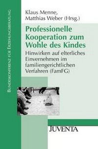 Abbildung von: Professionelle Kooperation zum Wohle des Kindes - Beltz Juventa