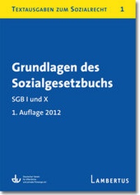 Abbildung von: Grundlagen des Sozialgesetzbuchs. SGB I und X - Lambertus