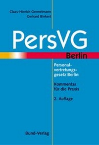 Abbildung von: Personalvertretungsgesetz Berlin - Bund-Verlag