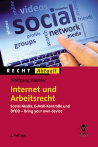 Abbildung von: Internet und Arbeitsrecht - Bund-Verlag