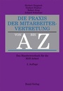 Bild: Die Praxis der Mitarbeitervertretung von A bis Z - Bund-Verlag