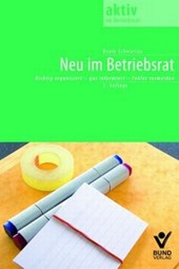 Bild vergrößern Bild: Neu im Betriebsrat - Bund-Verlag